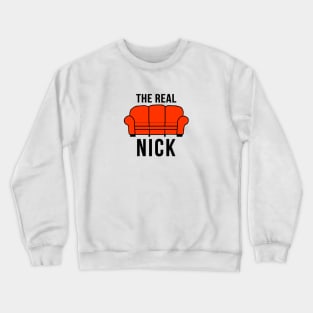 The Real Nick Crewneck Sweatshirt